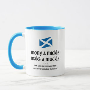 Taza Citas escocesas - Mony A Mickle Le Da Mueca