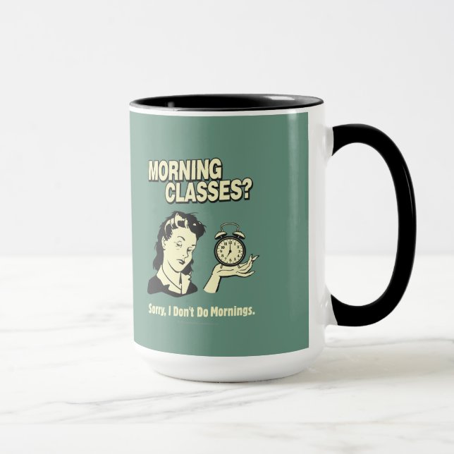 Taza Clases de la mañana: No hago mañanas (Derecha)