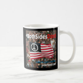 Taza clásica - #BothSidesDont