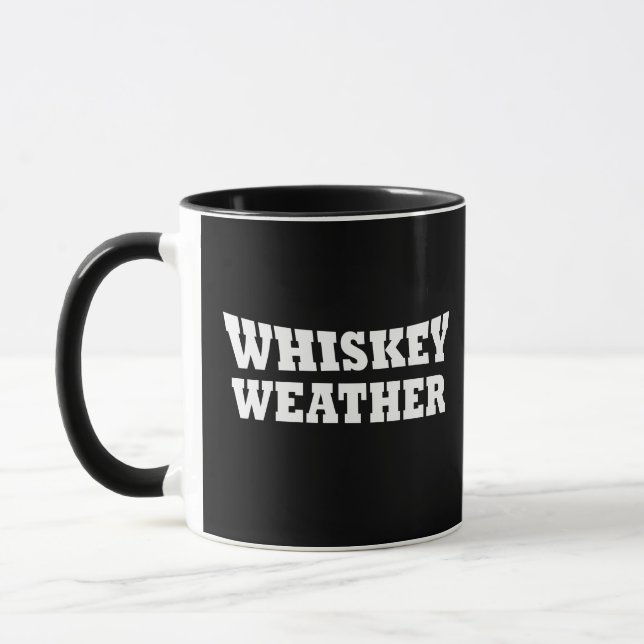 Taza Clima de whisky divertido dicho de alcohol (Izquierda)
