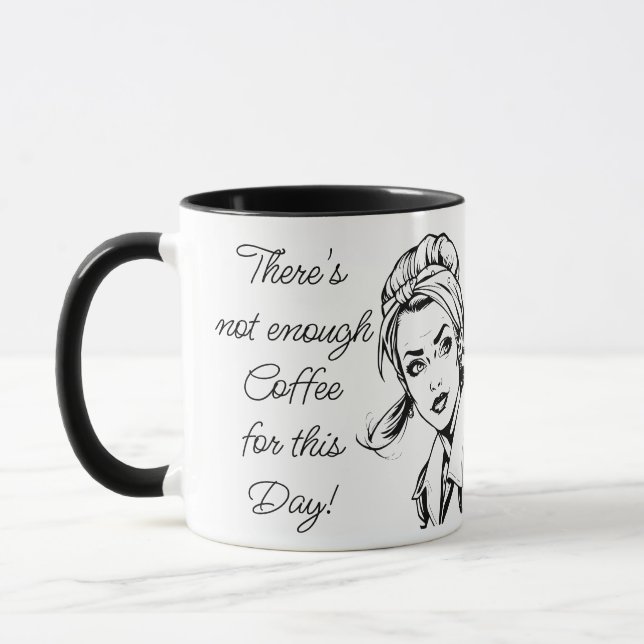 Taza Coffee Humor | Funny Sarcastic Quote (Izquierda)