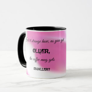 Taza Coffee Mug con mensaje gracioso
