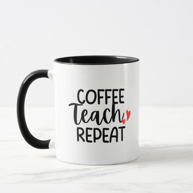 Taza 'Coffee Teach Repeat' Relatable Fun Teacher Gift  (Izquierda)