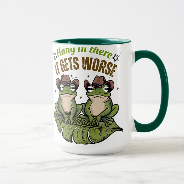 Taza Colgar ahí, se pone peor - rana (Derecha)