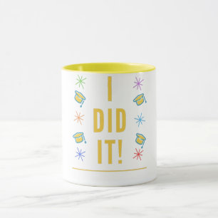 Taza Colorido "¡Lo Hice!" Límites de graduación