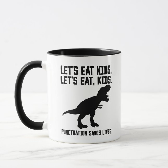 Taza "Comamos, niños" La puntuación T-Rex salva vidas (Izquierda)