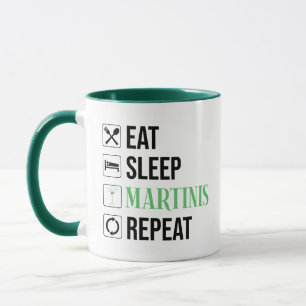 Taza Comer. Dormir. Martinis. Repetir.