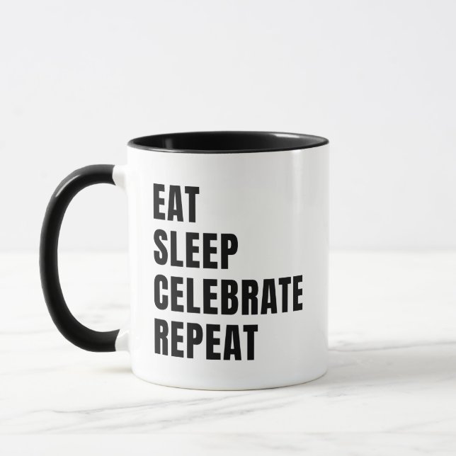 Taza Comer el sueño celebrar repetir (Izquierda)