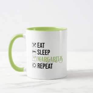 Taza Comer Sleep Margaritas Repetir