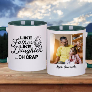 Taza Como el padre como la hija   Foto