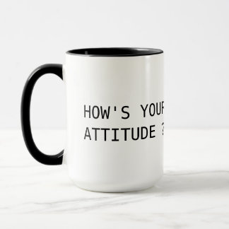 Taza ¿cómo está su actitud?