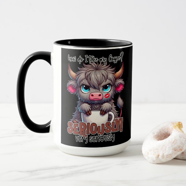Taza ¿Cómo Tomo Mi Café? Enserio Muy Enserio  (Con donut)