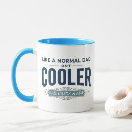 Taza Como un padre normal | Nombres personalizados