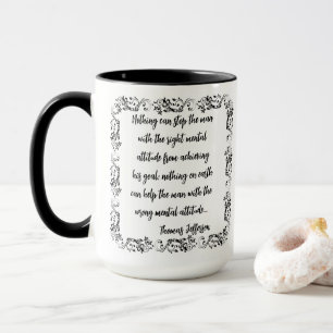 Taza con cita de Thomas Jefferson Nada puede deten