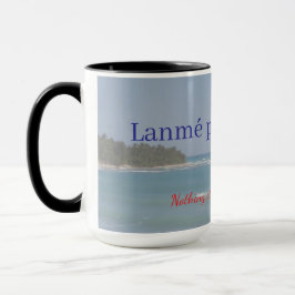 Taza con el Proverbio Haitiano Lanmè Pa Kenbe Kras