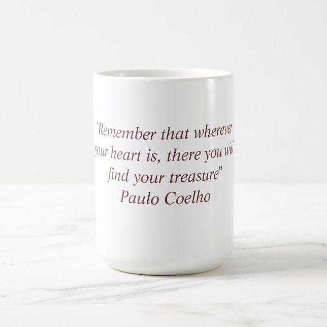 Taza con la cita de Paulo Coelho (Centro)