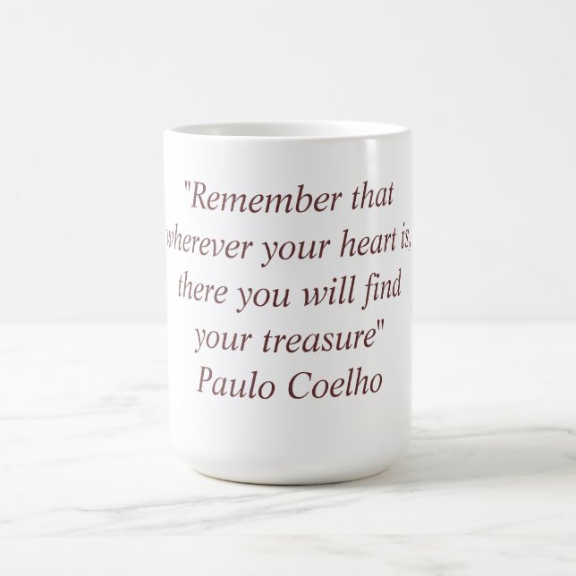 Taza con la cita de Paulo Coelho (Centro)