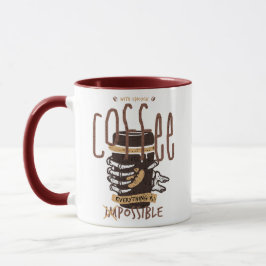 Taza Con suficiente café todo es posible