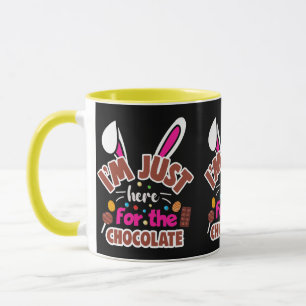 Taza Conejo de Pascua estoy aquí por el chocolate