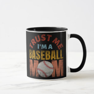TAZA CONFÍA EN MÍ SOY UNA MAMÁ DE BÉISBOL