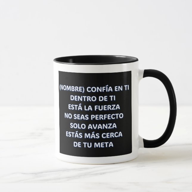 TAZA CONFIA EN TI REGALO PERSONALIZADO PARA (NOMBRE) (Derecha)