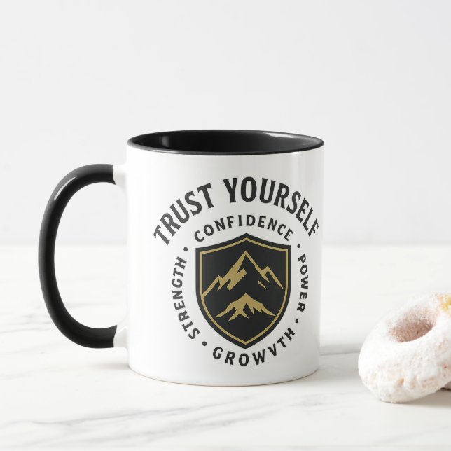 Taza Confiar en ti mismo - Fechas de fuerza, confianza  (Con donut)