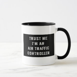 Taza Confíe en que yo es controlador aéreo