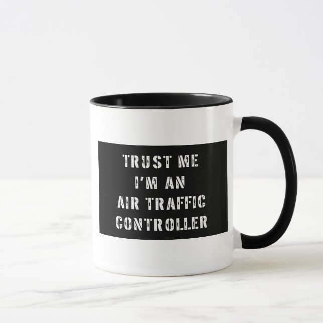 Taza Confíe en que yo es controlador aéreo (Derecha)