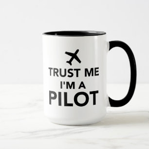 Taza Confíe en que yo es piloto
