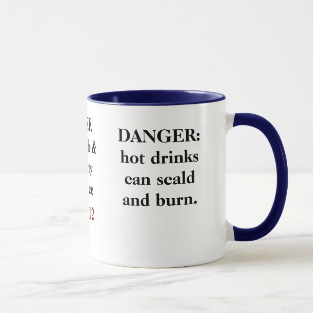 Taza Consejo divertido LIBRE de salud y de seguridad - (Derecha)