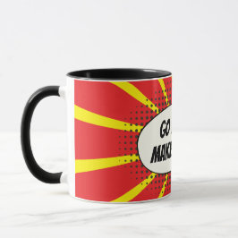 Taza "Continúe. Haga mi día." burbuja del discurso del