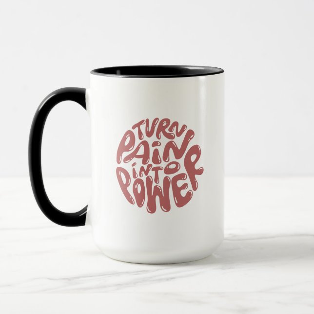 Taza Convierte El Dolor En El Poder - El Inspirador Dic (Izquierda)