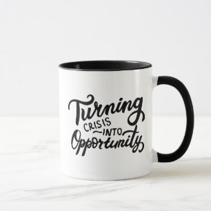 Taza Convirtiendo la crisis en oportunidades