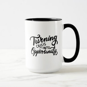 Taza Convirtiendo la crisis en oportunidades