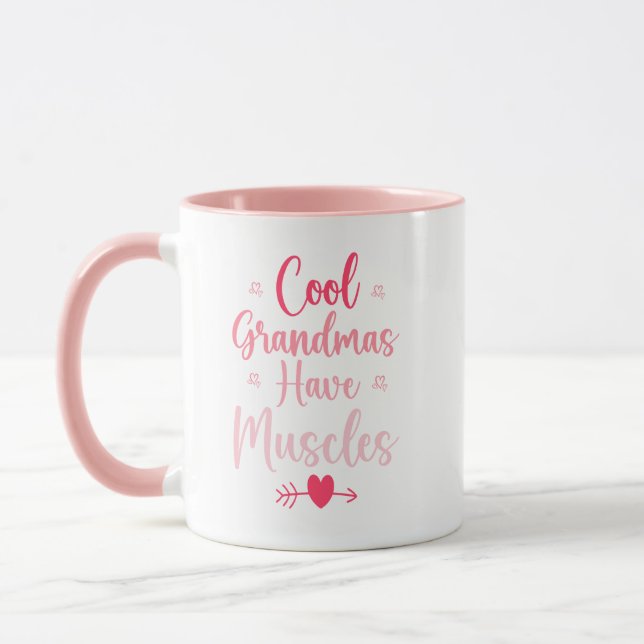 Taza Cool Grandmas Have Muscles  (Izquierda)