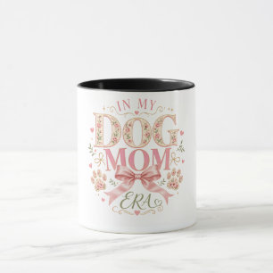 Taza Coqueta Floral En Mi Era de Mamá Perruna