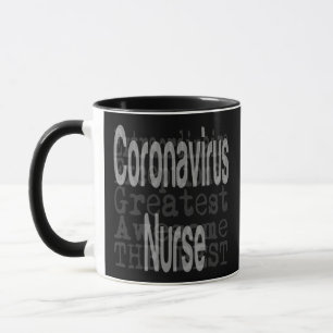 Taza Coronavirus Nurse Extraordinaire
