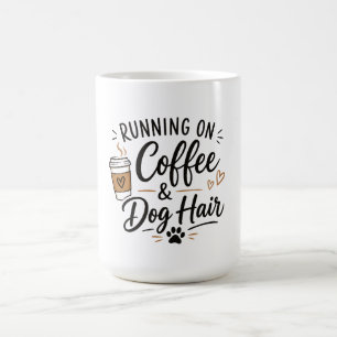 Taza Corriendo con Café y Pelo de Perro