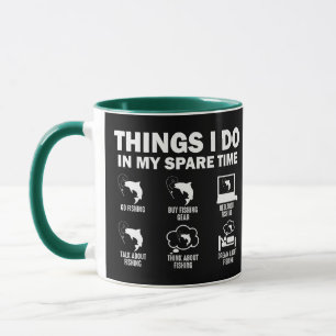 Taza Cosas Que Hago En Mi Pesca De Tiempo Libre