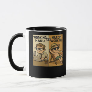 Taza Cotización divertida de trabajar duro o muy poco