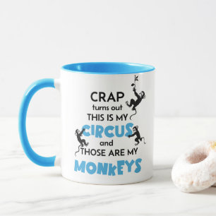 Taza Craph Este Es Mi Circo Y Esos Son Mis Monos