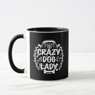 Taza Crazy Dog Lady Dog Mom