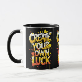 Taza Crear su propia suerte - Motivación