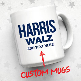 Taza Crear tu propio Harris Walz 2024