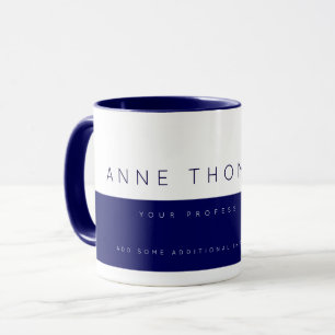 Taza Crear una profesión Personalizado azul moderna