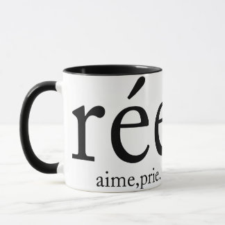 Taza crée aime prie 