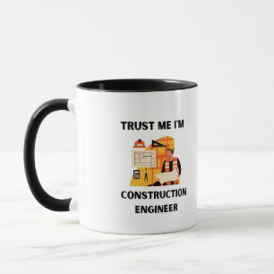 Taza créeme, soy ingeniero de construcción