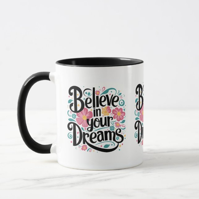 Taza Creer en tus sueños Floral arte caprichoso (Izquierda)