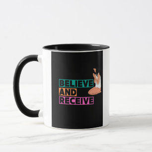 Taza Creer y recibir camisetas basadas en la fe