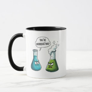 Taza Creo que estás exagerando la ciencia de los nervio